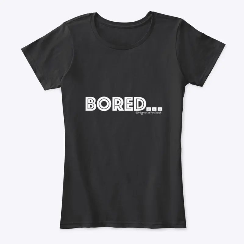 BORED (White)