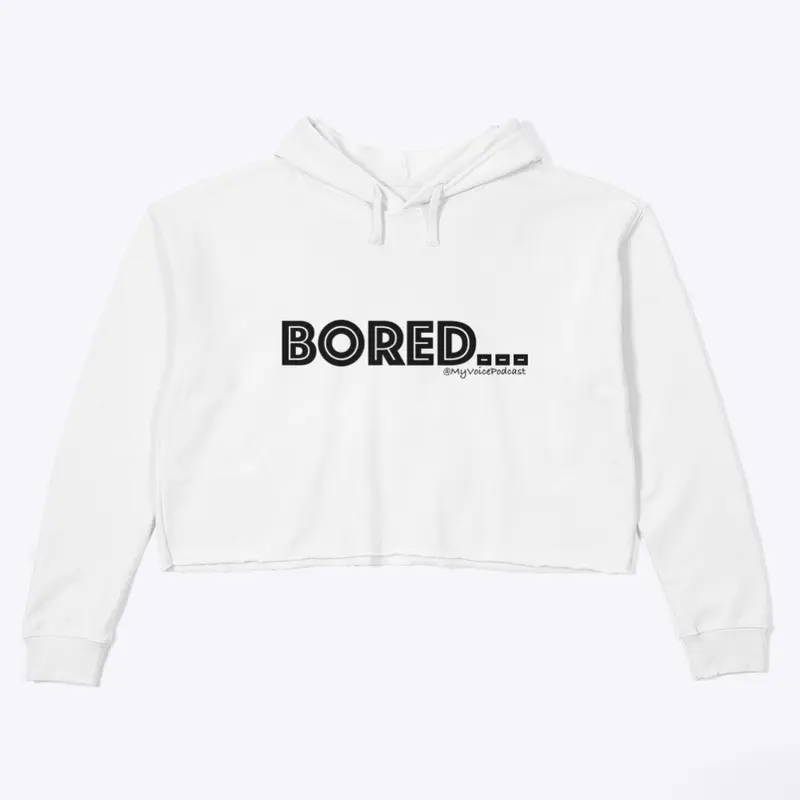 BORED (Black Letters)